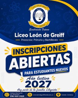 Ya están abiertas las inscripciones para estudiantes nuevos en Preescolar, Primaria y Bachillerato.

Haz parte de la familia Lilegrista y conoce nuestra propuesta educativa.

📩 Envíanos un mensaje y recibe toda la información.
📲 WhatsApp: 310 533 3109
🌐 leondegreiffcerete.edu.co
📍 Cereté, Córdoba

#Inscripciones2027 #Cereté #FamiliaLilegrista