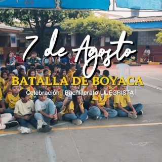 🇨🇴🎓 Celebración 7 de Agosto 🎓🇨🇴 #somoslilegre #liceoleóndegreiff #ceretecordoba #diaespecial #7deagostobatallaboyacá