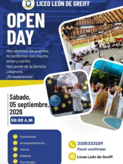 🎉✨ OPEN DAY LILEGRISTA ✨🎉

Hoy nuestras puertas se abren para recibirte con amor, acompañamiento y saberes.
Ven y descubre un espacio donde la exploración, la tecnología y la tradición se unen para formar experiencias inolvidables. 🌍📚💙

📅 Sábado, 05 de septiembre de 2026
🕗 08:00 A.M.
📍 Liceo León de Greiff

✅ Exploración
✅ Acompañamiento
✅ Afecto
✅ Saberes
✅ Tecnología

📞 Confirma tu asistencia: 3105333109

¡Haz parte de la gran familia Lilegrista y vive un día lleno de aprendizaje y alegría! 🌟