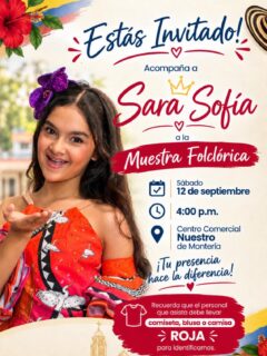 Acompáñanos a apoyar a nuestra querida Sara Sofía en su Muestra Folclórica. Será una tarde llena de tradición, talento y mucha alegría. ¡Tu apoyo y presencia hacen toda la diferencia!
Detalles del evento:
 * 📅 Fecha: Sábado, 12 de septiembre
 * ⏰ Hora: 4:00 p.m.
 * 📍 Lugar: Centro Comercial Nuestro, Montería
> 🔴 Dato importante: Para identificarnos como su barra y equipo de apoyo, recuerda asistir con camiseta, blusa o camisa de color ROJO.
> 
¡Te esperamos para vivir juntos esta gran fiesta cultural! 🥁🌺🎶
#somoslilegre #muestrafolclorica #monteria #liceoleondegreiff #folclorcolombiano