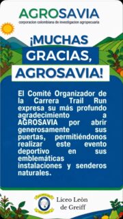 Aquí tienes una propuesta para la publicación, optimizada para redes sociales:
🏃‍♂️🌿 ¡UN AGRADECIMIENTO MUY ESPECIAL! 🌿🏃‍♀️
Desde el Comité Organizador de la Carrera Trail Run del Liceo León de Greiff, queremos expresar nuestra más profunda gratitud a AGROSAVIA (Corporación Colombiana de Investigación Agropecuaria). 🤝✨
Gracias a su generosidad al abrirnos las puertas de sus emblemáticas instalaciones y senderos naturales, pudimos vivir una jornada deportiva inolvidable, rodeados de naturaleza, esfuerzo y comunidad. 🌳🏃
¡Gracias por apoyar el deporte, la vida sana y abrir espacios para nuestros jóvenes! Su colaboración fue clave para el éxito de este gran evento.
#trailrun #liceoleóndegreiff #agrosavia #deporteycomunidad #somoslilegre