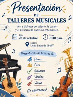🎶 ¡Hoy celebramos el arte y la música! ✨
Te invitamos a disfrutar del talento, la pasión y el esfuerzo de nuestros estudiantes en la Presentación de Talleres Musicales. Será una velada especial llena de melodías con muestras de piano, coro, guitarra, vientos y violín. 🎹🎤🎸🎺🎻  
 📅 Fecha: Hoy, 23 de octubre  
 🕡 Hora: 6:30 p.m.  
 📍 Lugar: Liceo León de Greiff  
¡Acompáñanos en familia a aplaudir el gran trabajo de nuestros artistas! ¡Te esperamos! 💙👏  
#liceoleóndegreiff #talleresmusicales #talentoestudiantil #músicayarte #comunidadlilegrista